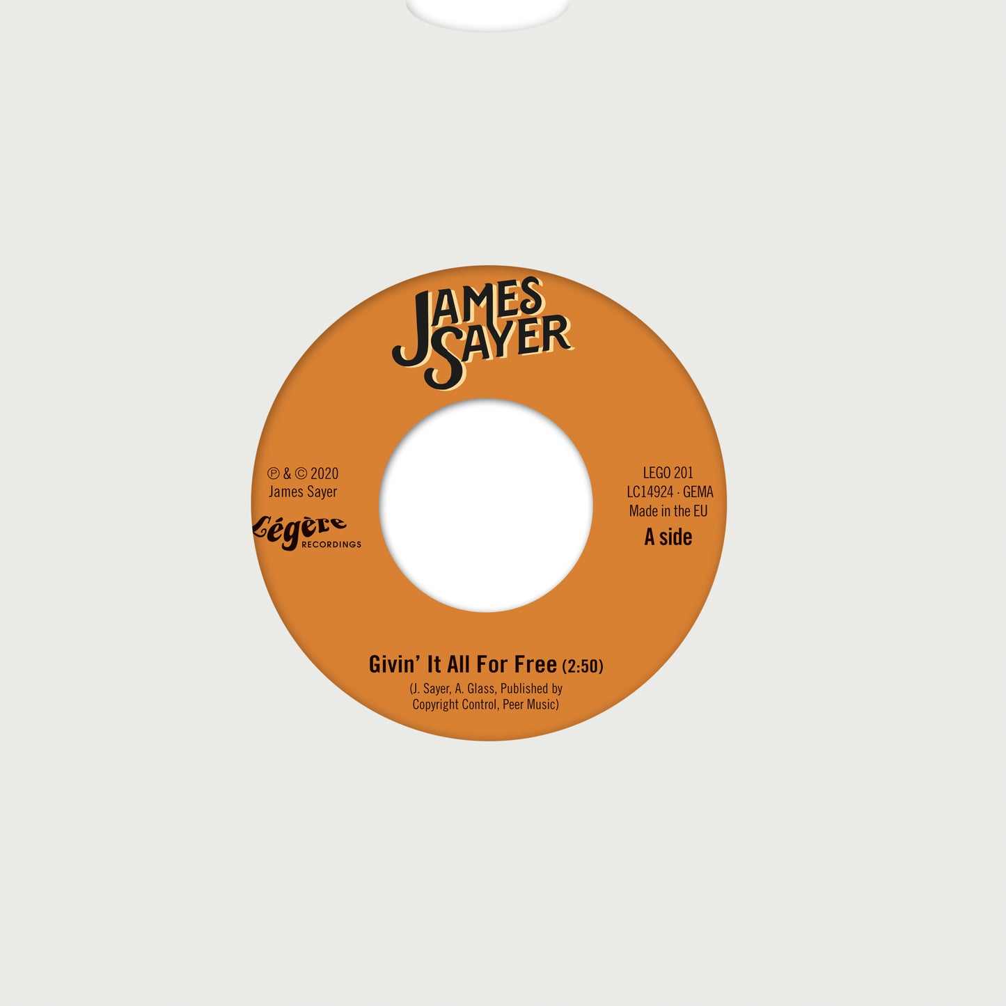 James Sayer - Givin' It All For Free - 7inch vinyl