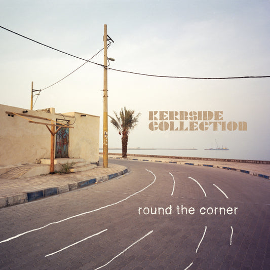 Kerbside Collection - Round The Corner - LP