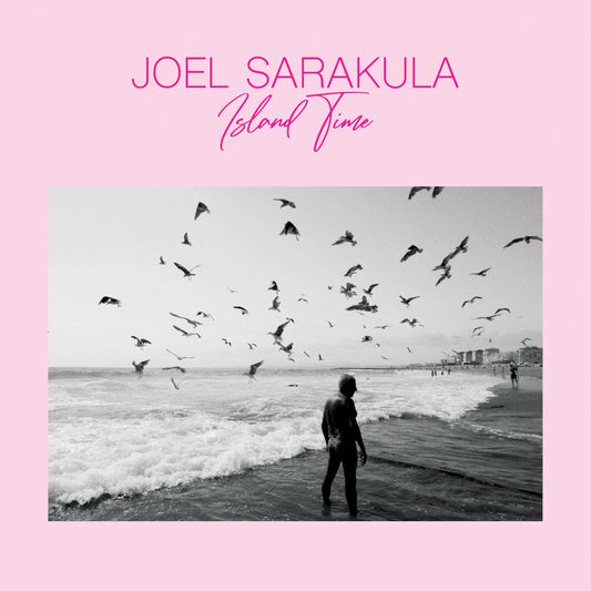 Joel Sarakula - Island Time - LP