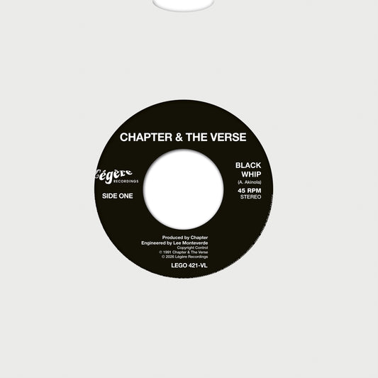 Chapter & The Verse - Black Whip - 7inch vinyl