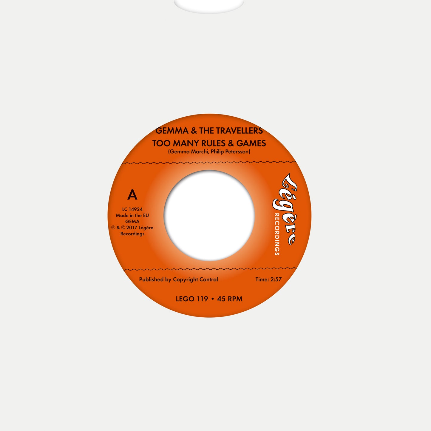 Gemma & The Travellers - Too Many Rules & Games- 7inch vinyl