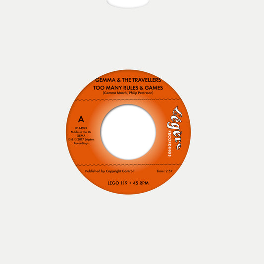 Gemma & The Travellers - Too Many Rules & Games- 7inch vinyl